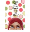 Does My Head Look Big in This? - Randa Abdel-Fattah