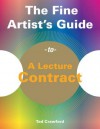 The Fine Artist's Guide to a Lecture Contract - Tad Crawford