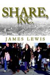 Share, Inc. - James Lewis