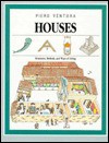 Houses: Structures, Methods, and Ways of Living - Piero Ventura