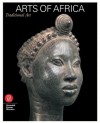 Arts of Africa: 7000 Years of African Art - Ezio Bassani