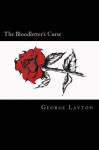 The Bloodletter's Curse (The Bloodletting Trilogy) - George Layton