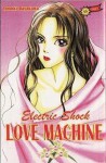 Electric Shock Love Machine - Tomoko Hayakawa