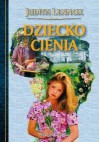 Dziecko cienia - Judith Lennox