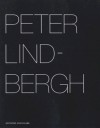 Peter Lindbergh - Peter Lindbergh