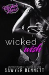 Wicked Wish (The Wicked Horse Vegas Book 2) - Sawyer Bennett