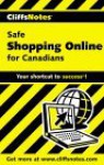 Cliffs Notes Safe Shopping Online For Canadians - Marguerite Pigeon, David Crowder, Rhonda Crowder