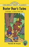 Buster Bear's Twins (Dover Children's Thrift Classics) - Thornton W. Burgess