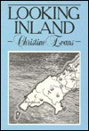 Looking Inland - Christine Evans