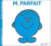 Monsieur Parfait - Roger Hargreaves