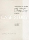 Business Case Studies: Small Private Landowners, U.S. - MacArthur Foundation, Michael P. Washburn, Larry Nielsen, Stephen B. Jones