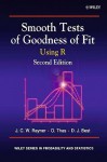 Smooth Tests of Goodness of Fit: Using R - J.C.W. Rayner, D.J. Best, O. Thas