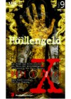 Akte X Novel 9 - Höllengeld - Ellen Steiber