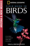 National Geographic Field Guide to Birds: Arizona & New Mexico - Jonathan Alderfer