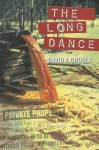 The Long Dance - David A. Groulx