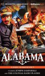 Alabama! - Jerry Robbins, Joseph Zamparelli Jr., The Colonial Radio Players