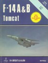 F-14 A & B Tomcat: In detail & scale - Bert Kinzey