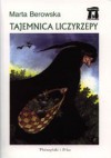 Tajemnica Liczyrzepy - Marta Berowska