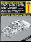 Mercedes Benz 200 D, 240 D, 240 Td, 300 D And 300 Td (123 Series) 1976 85 Owner's Workshop Manual (Service & Repair Manuals) - Larry Warren