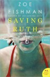 Saving Ruth - Zoe Fishman