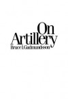 On Artillery - Bruce I. Gudmundsson