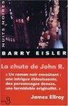 La Chute de John R. - Barry Eisler