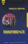 Trasparenze - Patrick Raynal