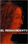 El Renacimiento - Paul Johnson