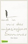 Und in mir der unbesiegbare Sommer - Ruta Sepetys, Henning Ahrens