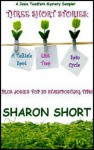 Josie Toadfern Mystery Sampler: Three Stories and Thirty Stain-Busting Tips - Sharon Short