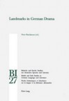 Landmarks in German Drama - Peter Hutchinson