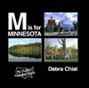 M is for Minnesota - Debra Chial, Julie S. Bach