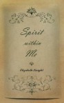 Spirit Within Me - Elizabeth Knight