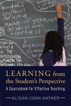 Learning from the Student's Perspective: A Methods Sourcebook for Effective Teaching - Alison Cook-Sather