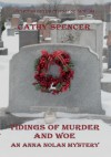 Tidings of Murder and Woe - Cathy Spencer