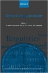 Direct Compositionality - Chris Barker, Pauline I. Jacobson