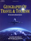 Geography of Travel & Tourism - Lloyd E. Hudman