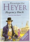 Regency Buck - June Barrie, Georgette Heyer