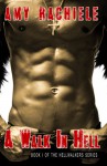 A Walk in Hell (Hellwalkers Book 1) - Amy Rachiele