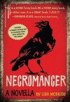 Necromancer: A Novella - Lish McBride