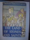 The land of stones and saints - Frances Parkinson Keyes