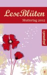 LeseBlüten Muttertag 2012 (LeseBlüten, #8) - Diverse