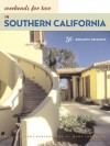 Weekends for Two in Southern California: 50 Romantic Getaways - Bill Gleeson, Marc Longwood