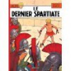 Alix, Tome 7: Le Dernier Spartiate - Jacques Martin