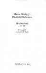 Martin Heidegger, Elisabeth Blochmann: Briefwechsel, 1918 1969 - Martin Heidegger