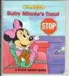 Baby Minnie's Treat (A book about signs) - Jacqueline A. Ball