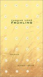 Frühling - Thomas Lehr