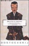 Delitto e Castigo - Fyodor Dostoyevsky, Vittoria Carafa De Gavardo, Chiara Cantelli