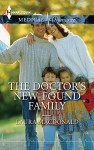 The Doctor's New-Found Family - Laura MacDonald