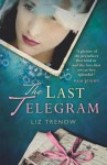 The Last Telegram - Liz Trenow